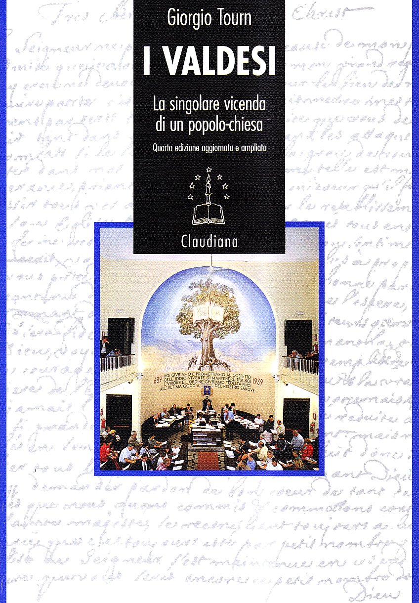 I Valdesi. La singolare vicenda di un popolo-chiesa (1170-2008) book