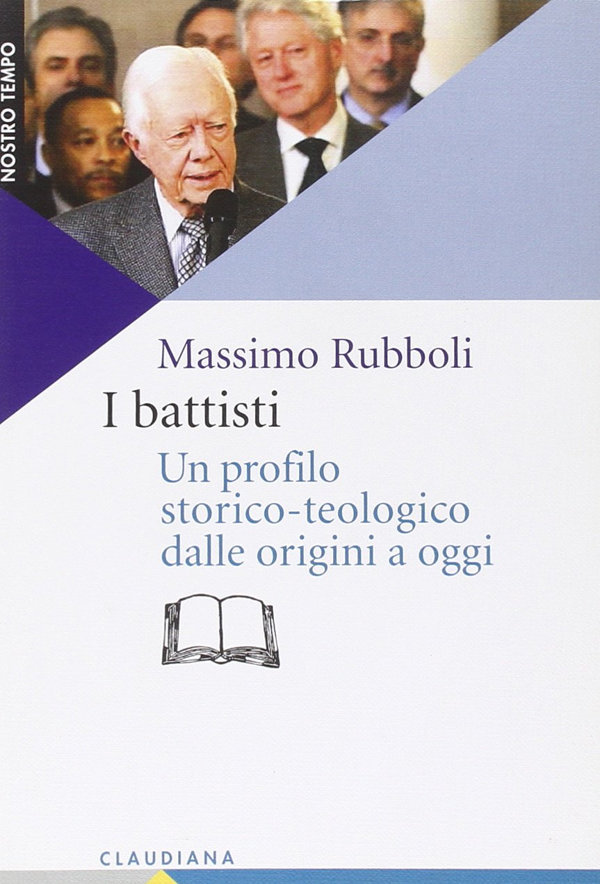I battisti. Un profilo storico-teologico dalle origini a oggi book
