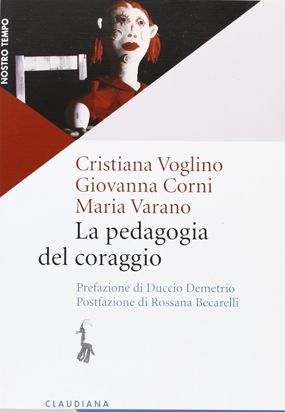 La pedagogia del coraggio book