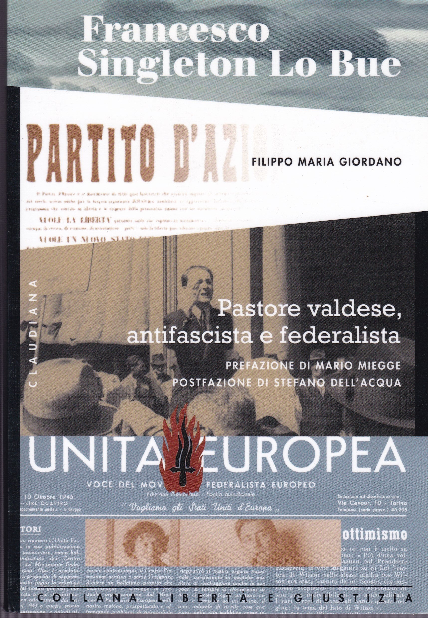 Francesco Singleton Lo Bue. Pastore valdese, antifascista e federalista book