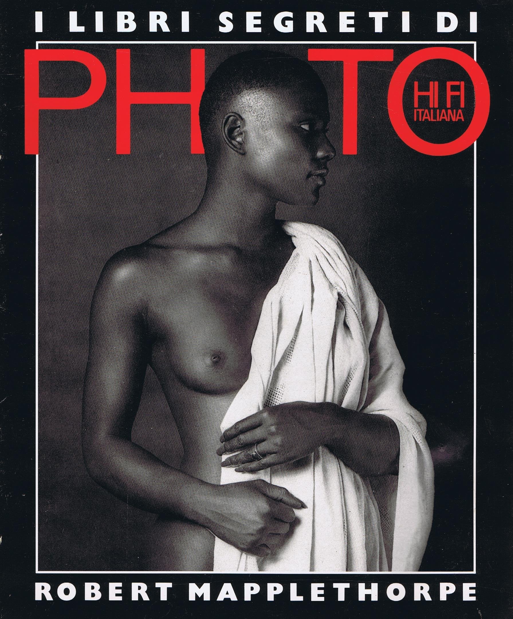 Robert Mapplethorpe. Fotografie. Ediz. illustrata Travel