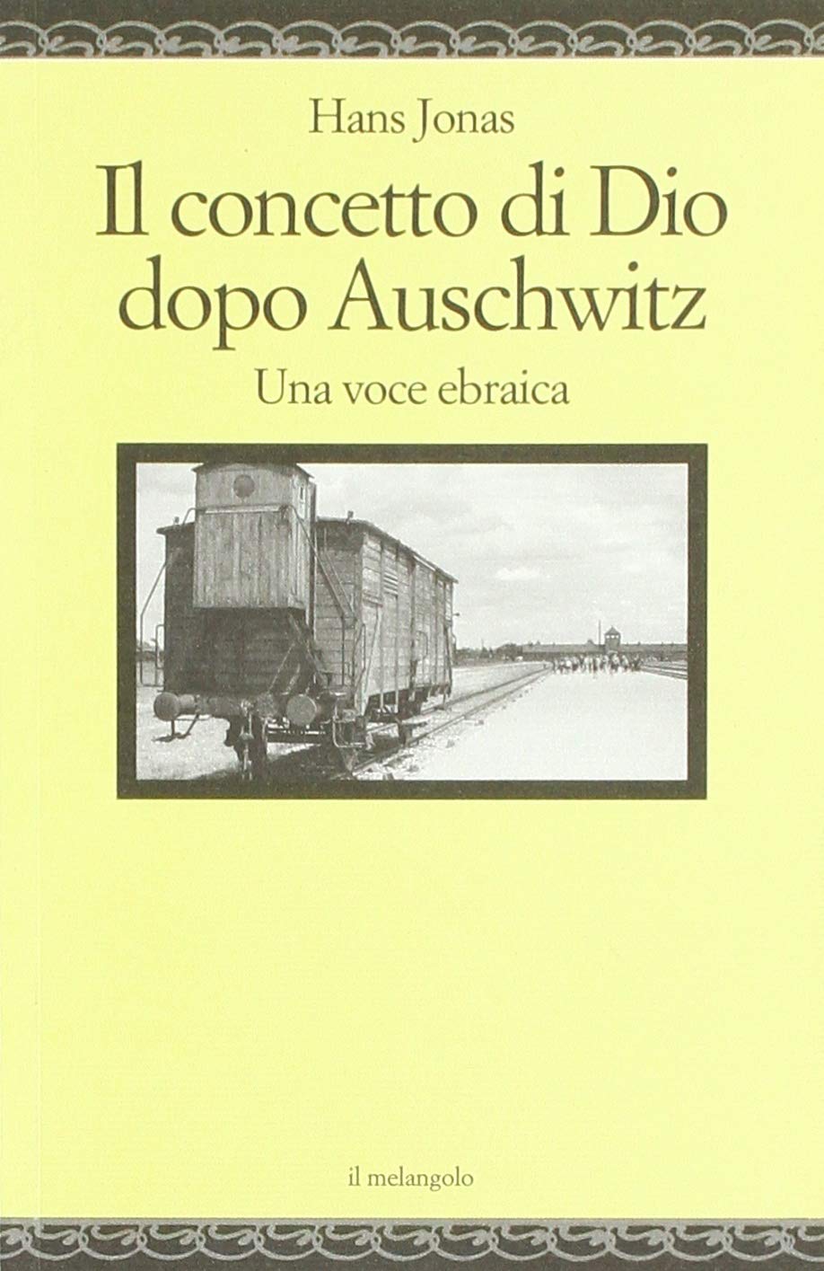Il concetto di Dio dopo Auschwitz. Una voce ebraica (Opuscula) Social Sciences