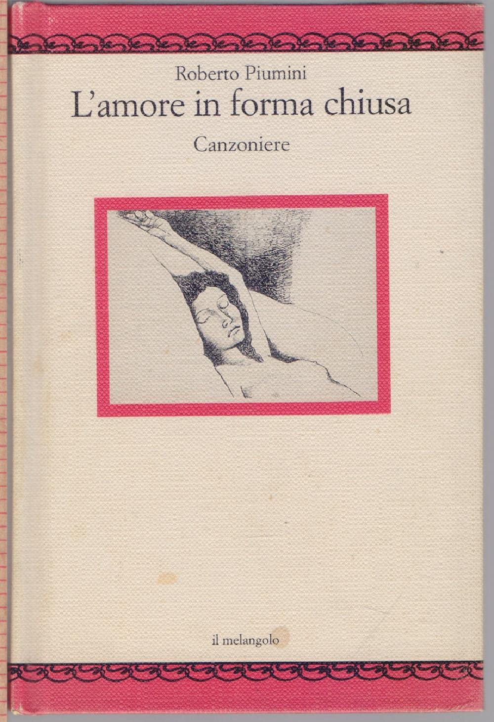 Amore in forma chiusa (Nugae) Poetry