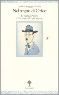 Nel segno di Orfeo. Fernando Pessoa e l'Avanguardia portoghese book