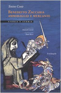 Benedetto Zaccaria ammiraglio e mercante Contemporary literature