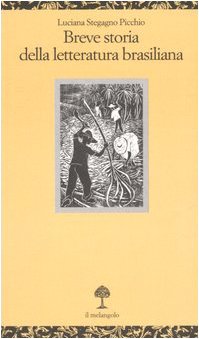 Breve storia della letteratura brasiliana book