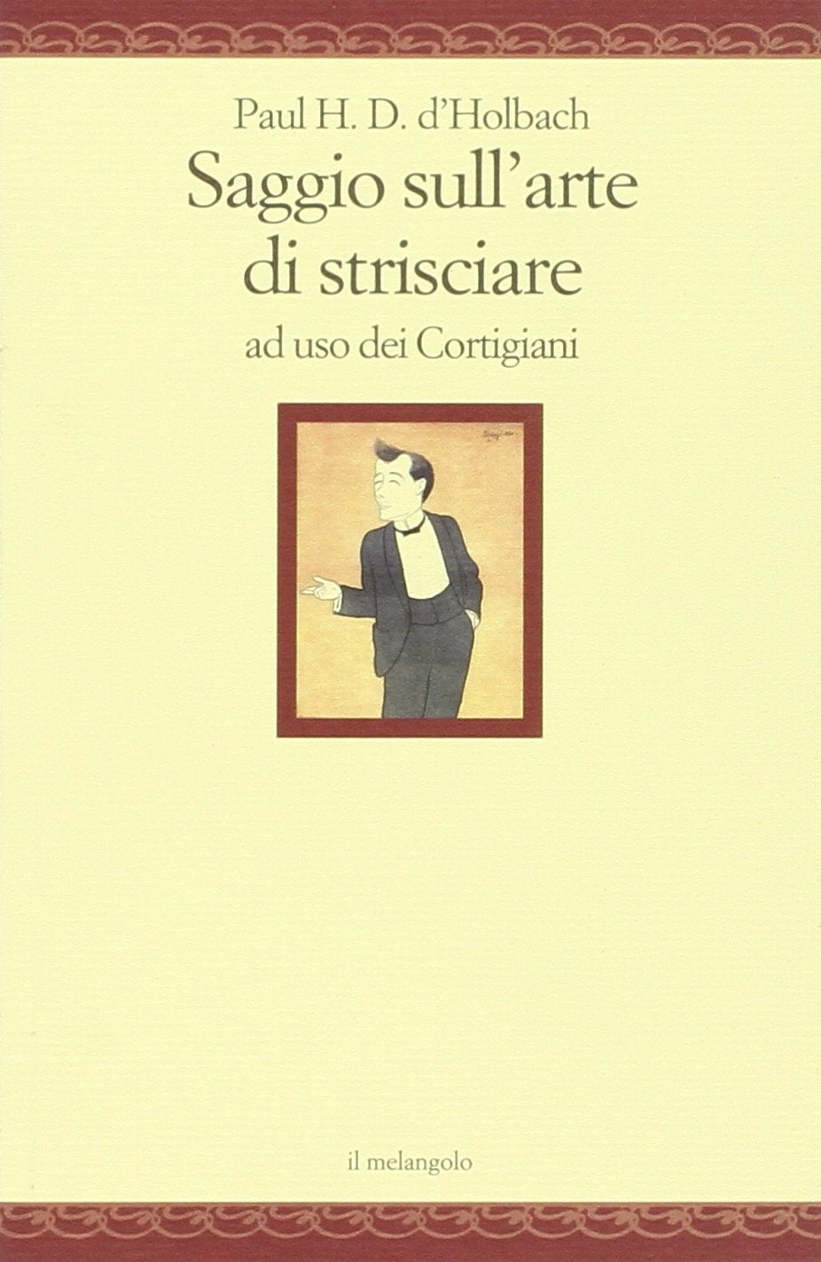Saggio sull'arte di strisciare ad uso dei Cortigiani book