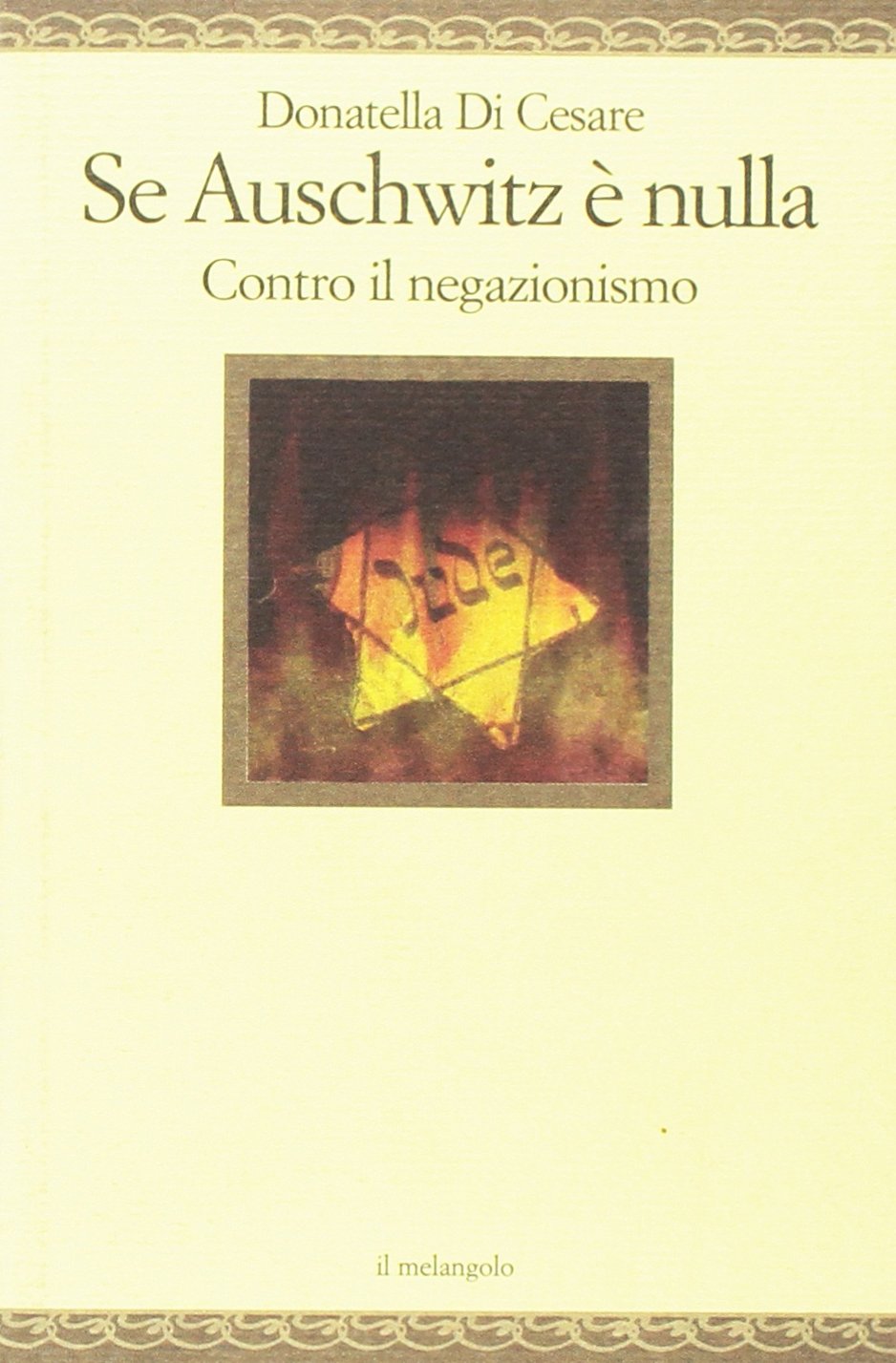 Se Auschwitz è nulla. Contro il negazionismo book