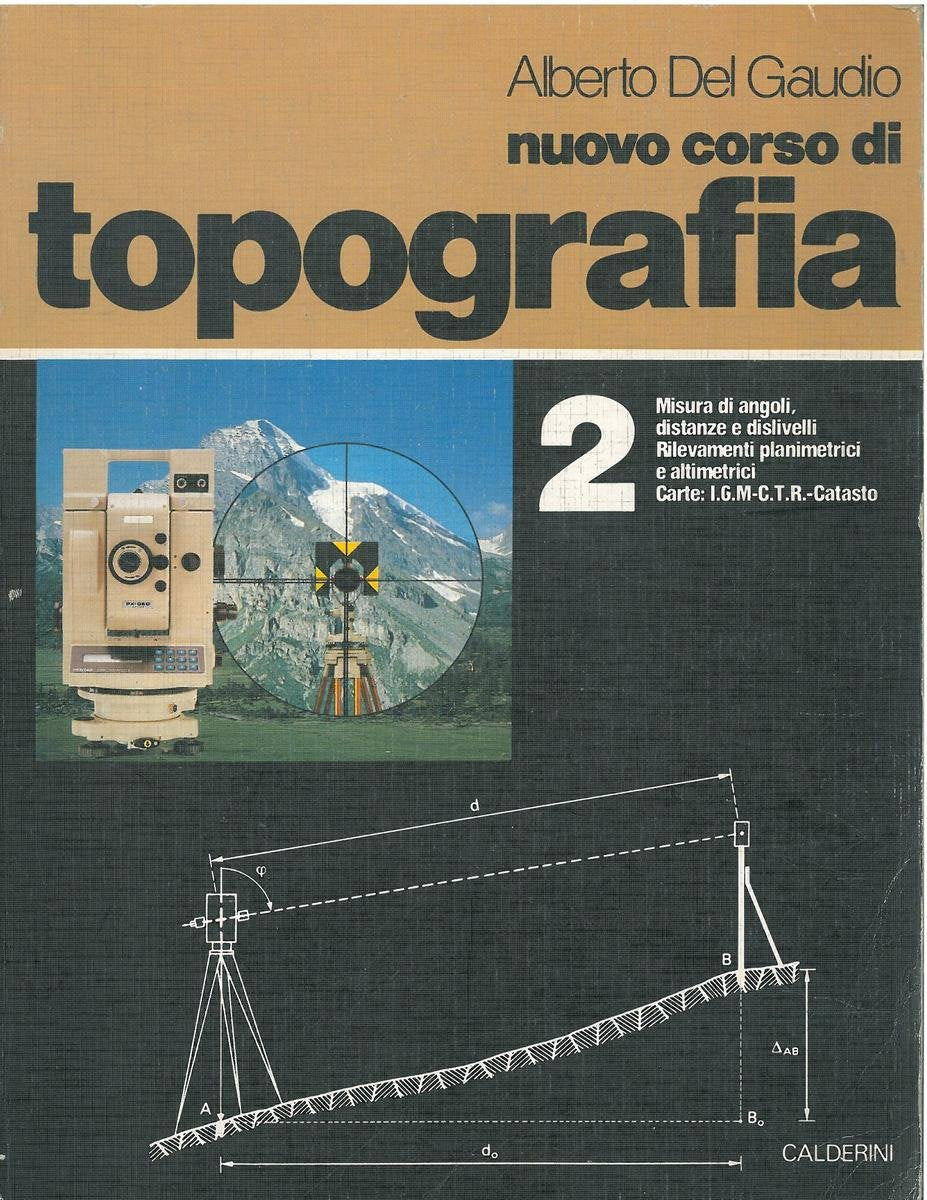 Nuovo corso di topografia (Vol. 2) Natural Sciences