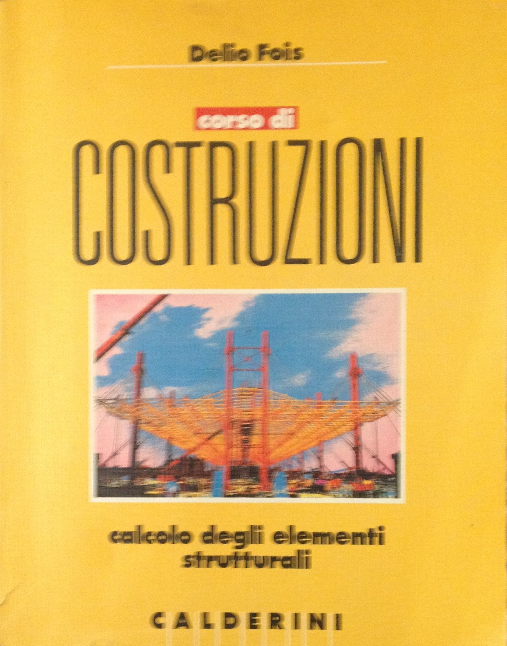 Corso di costruzioni. Per gli Ist. Tecnici per geometri (Vol. 2) book