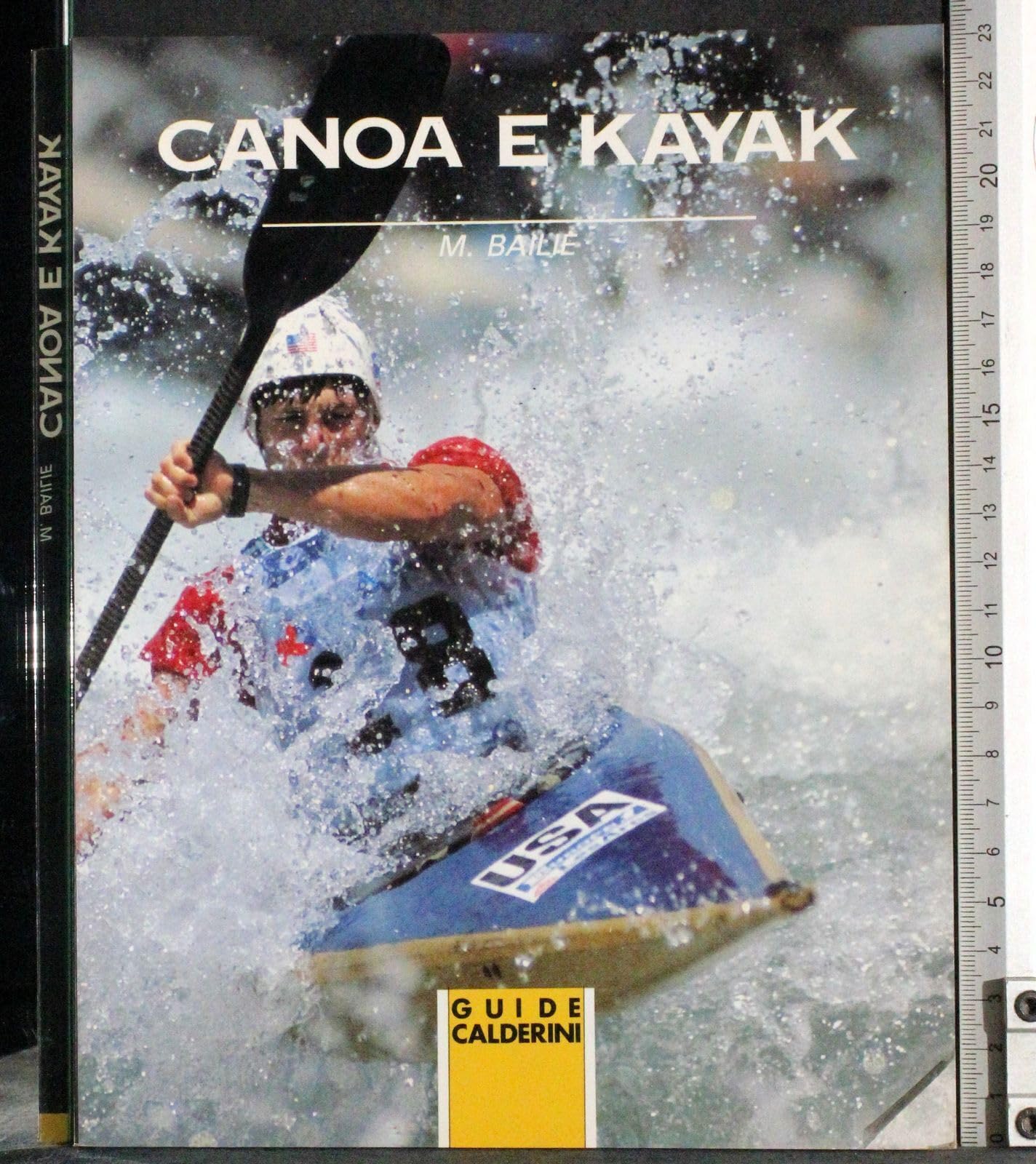Canoa e kayak. Tecnica, tattica, allenamento book