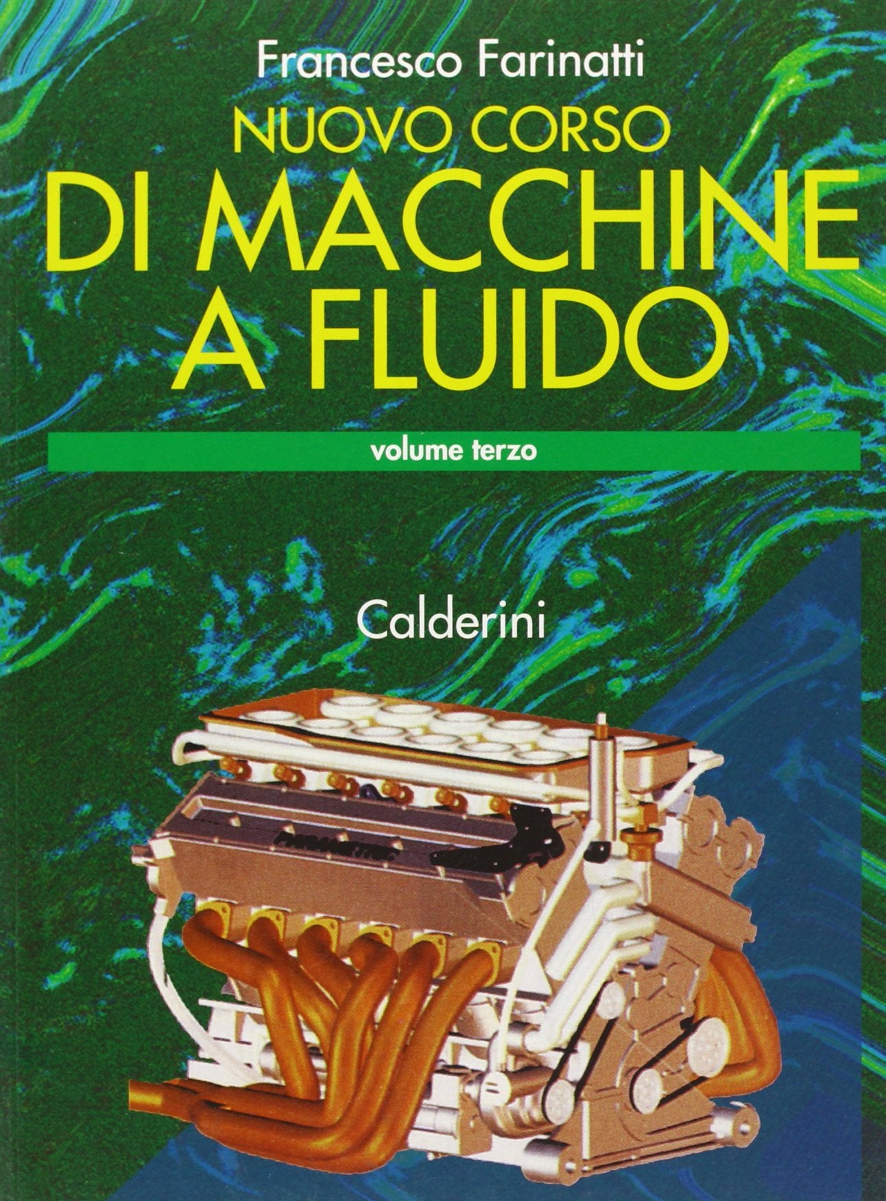 Macchine a fluido. Per gli Ist. Tecnici industriali (Vol. 3) Non-fiction