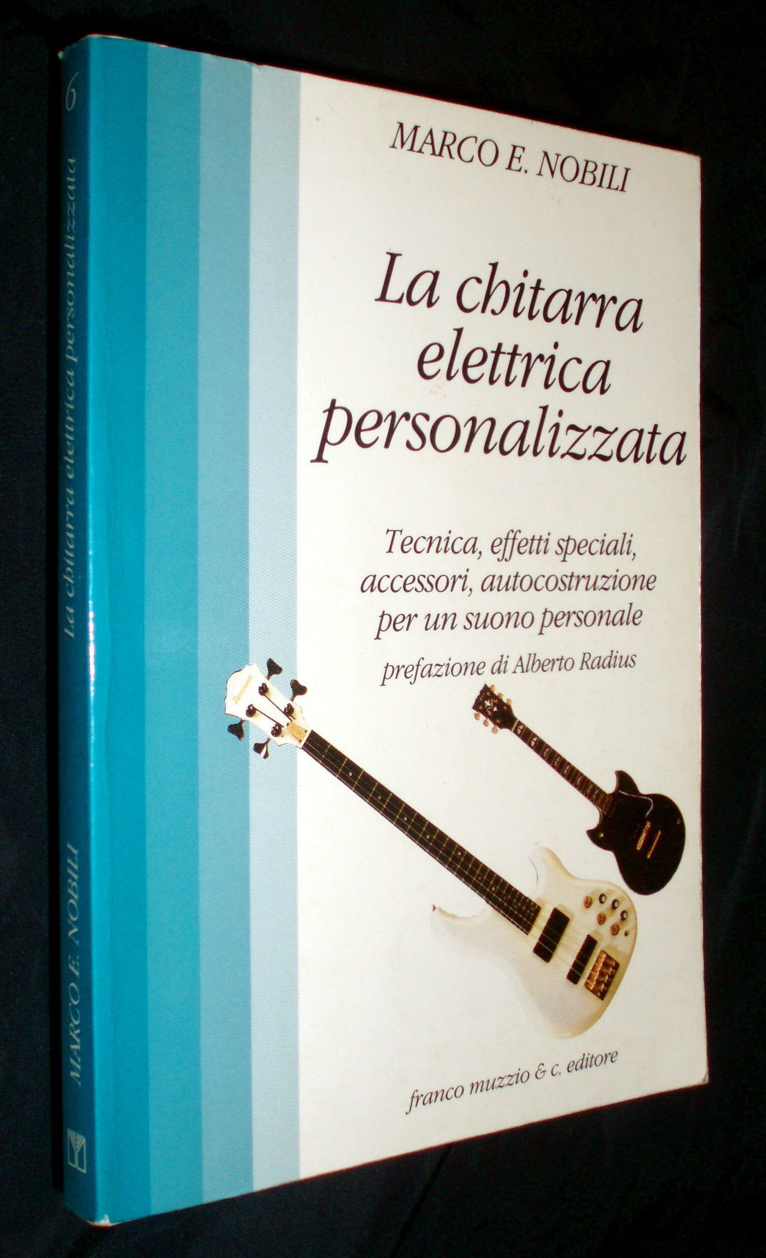 La chitarra elettrica personalizzata book