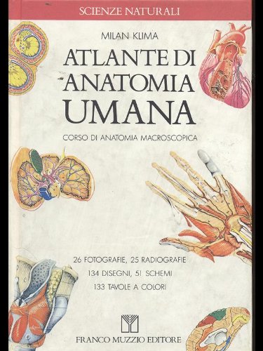 Atlante di anatomia umana (Scienze naturali) Medicine