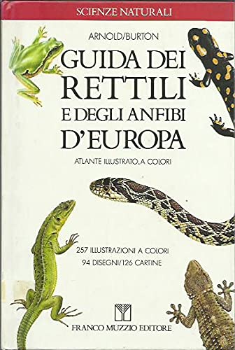 Guida dei rettili e degli anfibi d'Europa (Scienze naturali) Leisure, Home & Garden