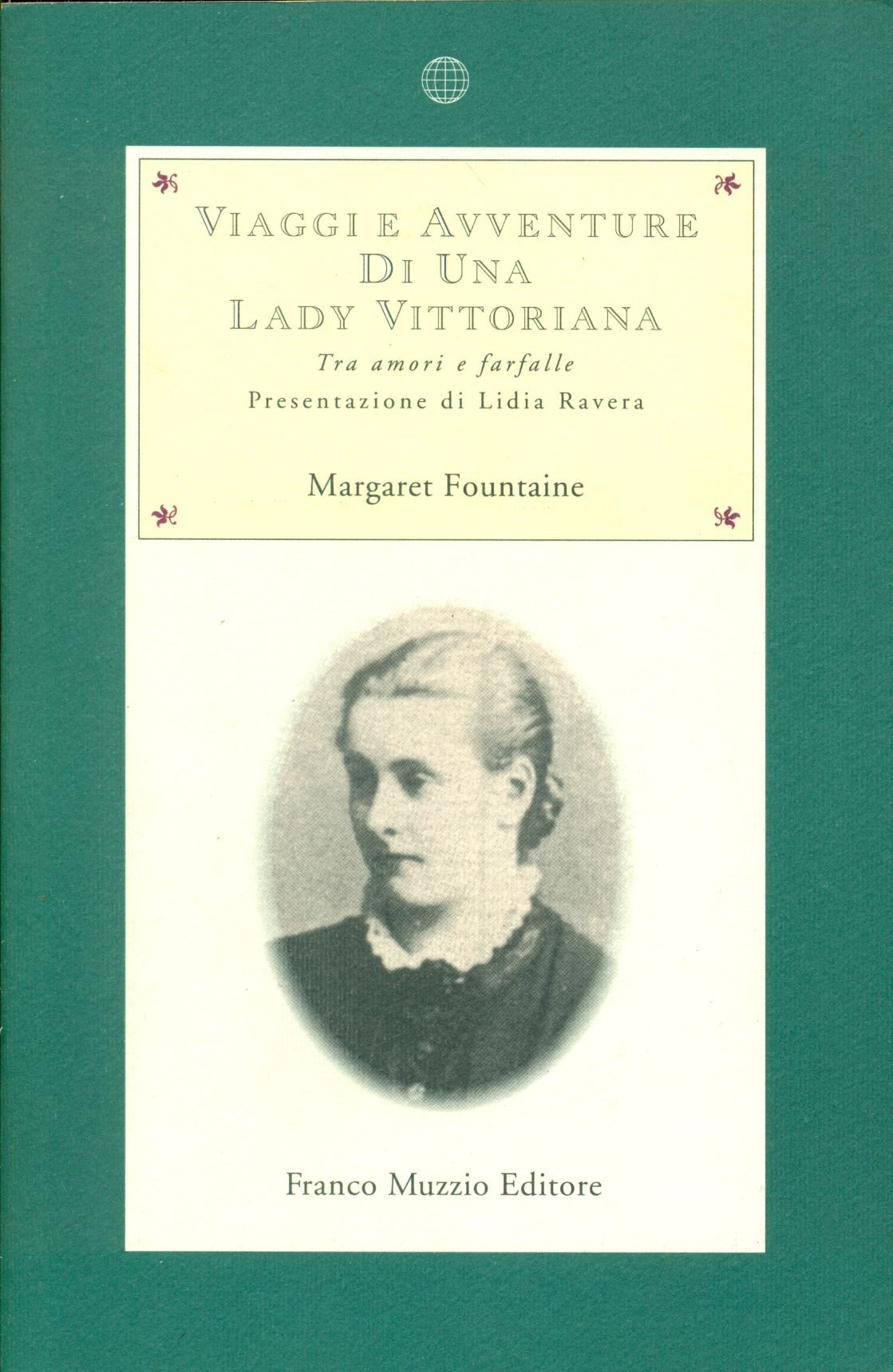 Viaggi e avventure di una lady vittoriana. Tra amori e farfalle (Nuova Aritroso) Contemporary literature