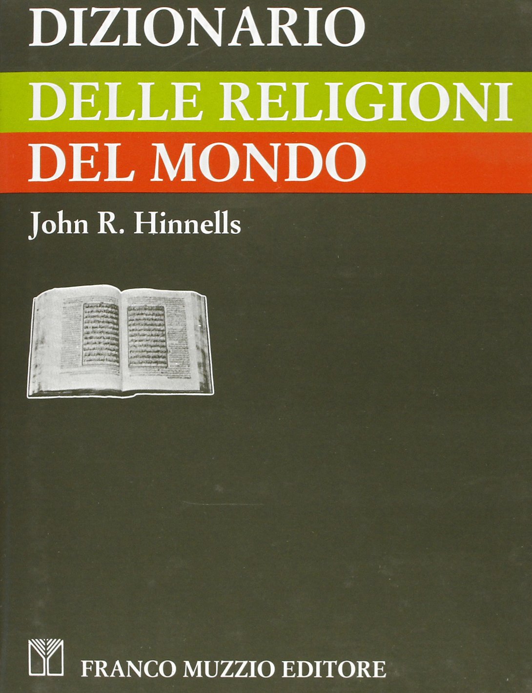 Dizionario delle religioni del mondo book