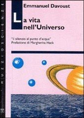 La vita nell'universo. Il silenzio al punto d'acqua book