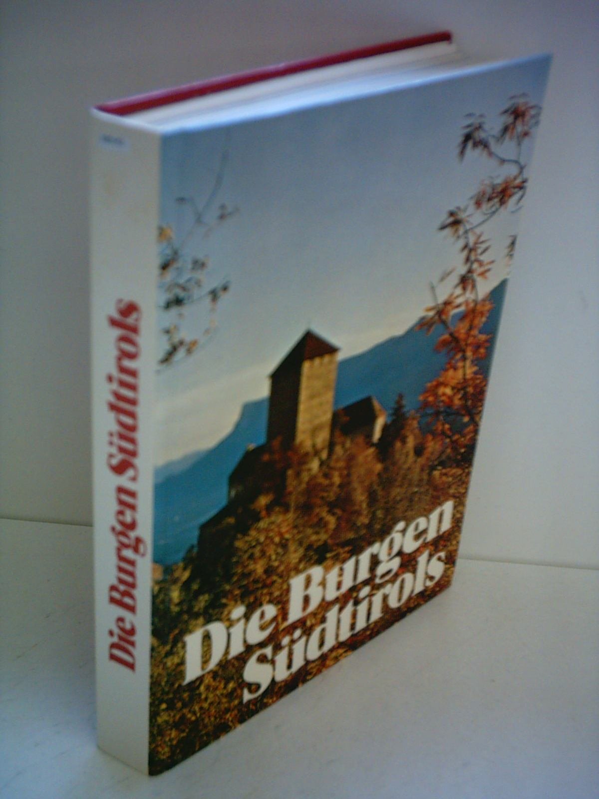 Marcello Caminiti: Die Burgen Südtirols Books