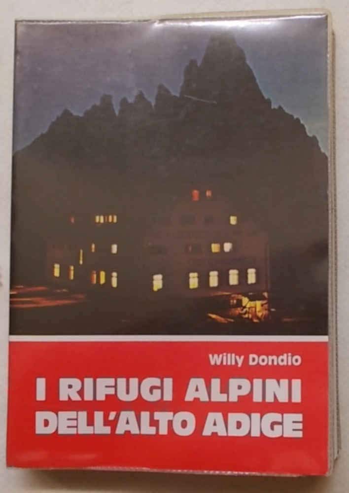 I rifugi alpini dell'Alto Adige book