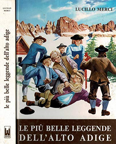 Le più belle leggende dell'Alto Adige Books