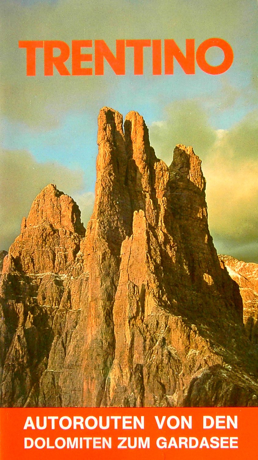 Trentino - Autorouten von den Dolomiten zum Gardasee - bk711 Books