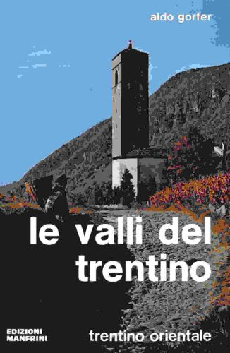 Le valli del Trentino (Vol. 2) book