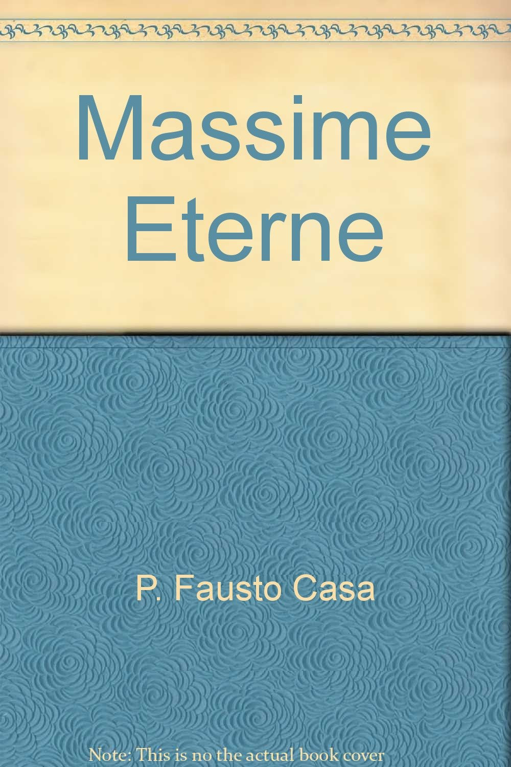 Massime eterne. Preghiere e meditazioni. Ediz. a caratteri grandi book