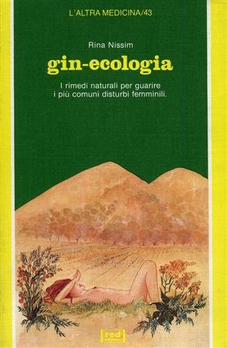 Gin-ecologia (L' altra medicina) Medicine