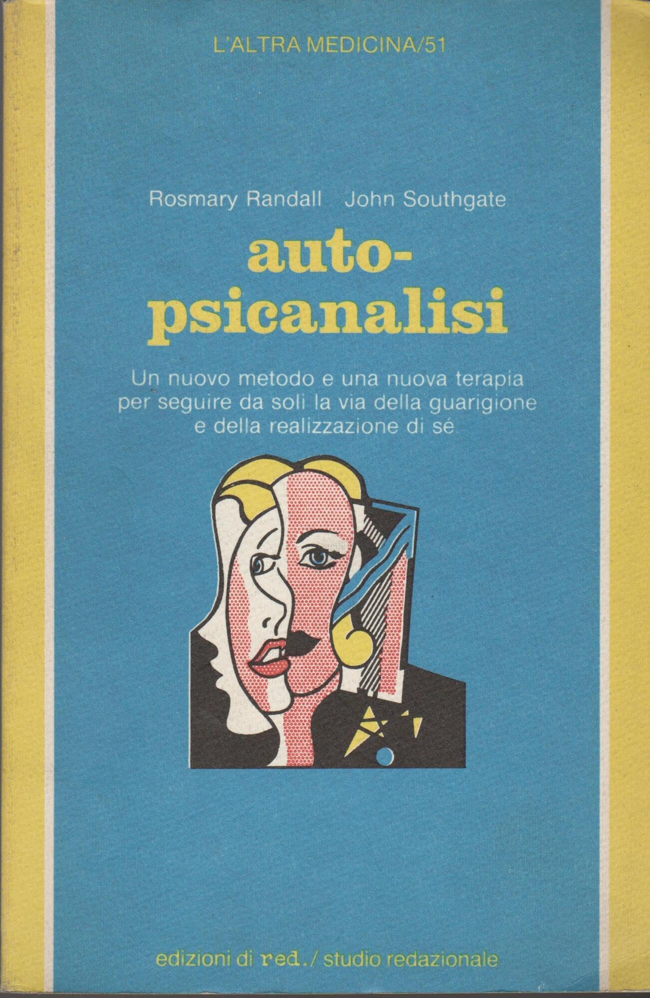 Autopsicanalisi (L' altra medicina) Psychology