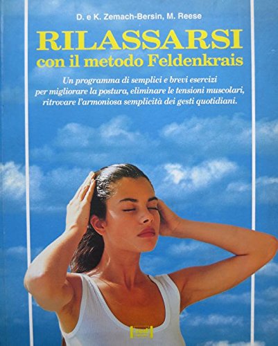 Rilassarsi Con Il Metodo Feldenkrai cd