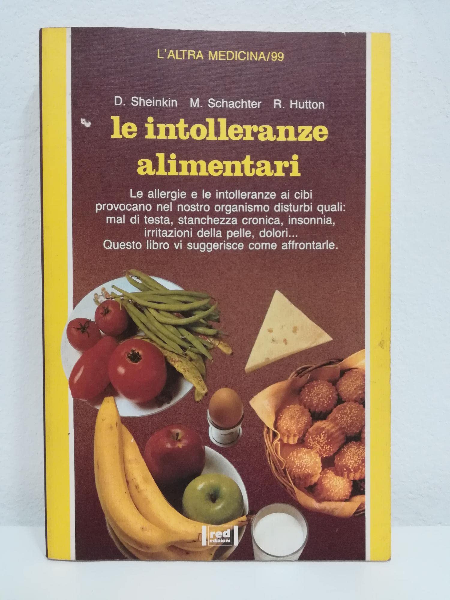 Le intolleranze alimentari (L' altra medicina) Medicine Books