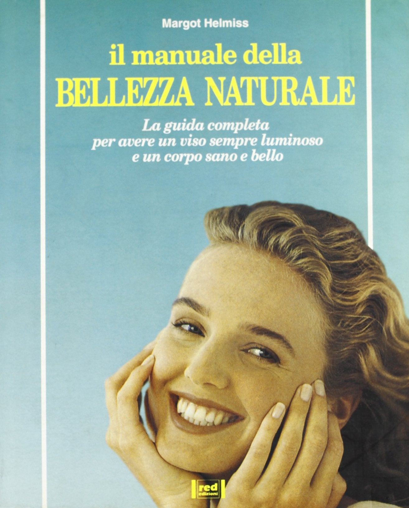 Manuale Della Bellezza Naturale cd