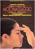 Teoria e pratica del micromassaggio estremo orientale (L' altra medicina/Studio) Health, Nutrition & Fitness