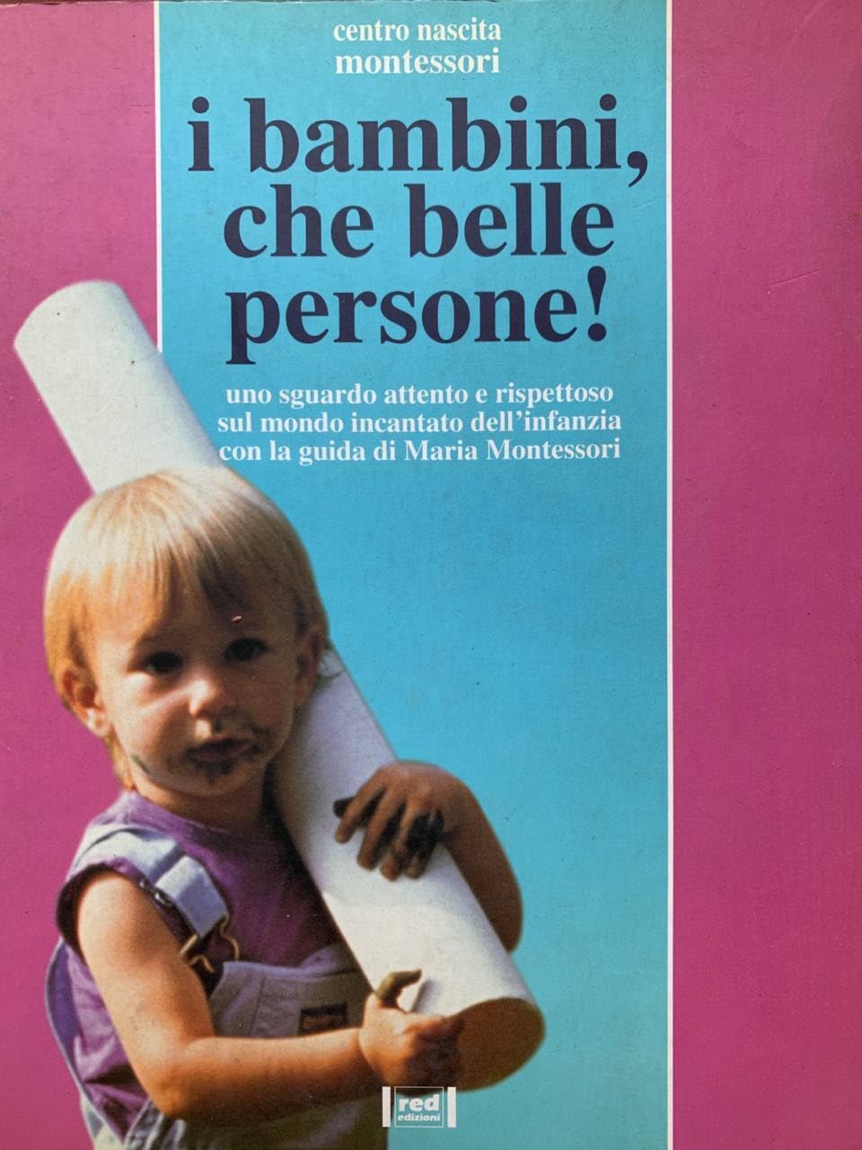 I bambini, che belle persone! (Piccoli e grandi) Psychology
