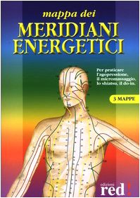 Mappa dei meridiani energetici. Ediz. illustrata book