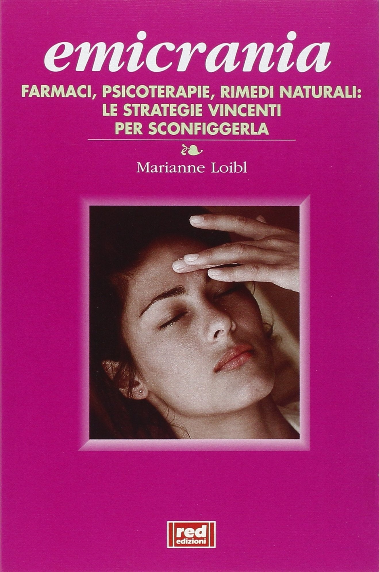 Emicrania (Terapie naturali) Books