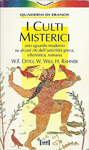 I culti misterici (Immagini del profondo) Religion & Esotericism