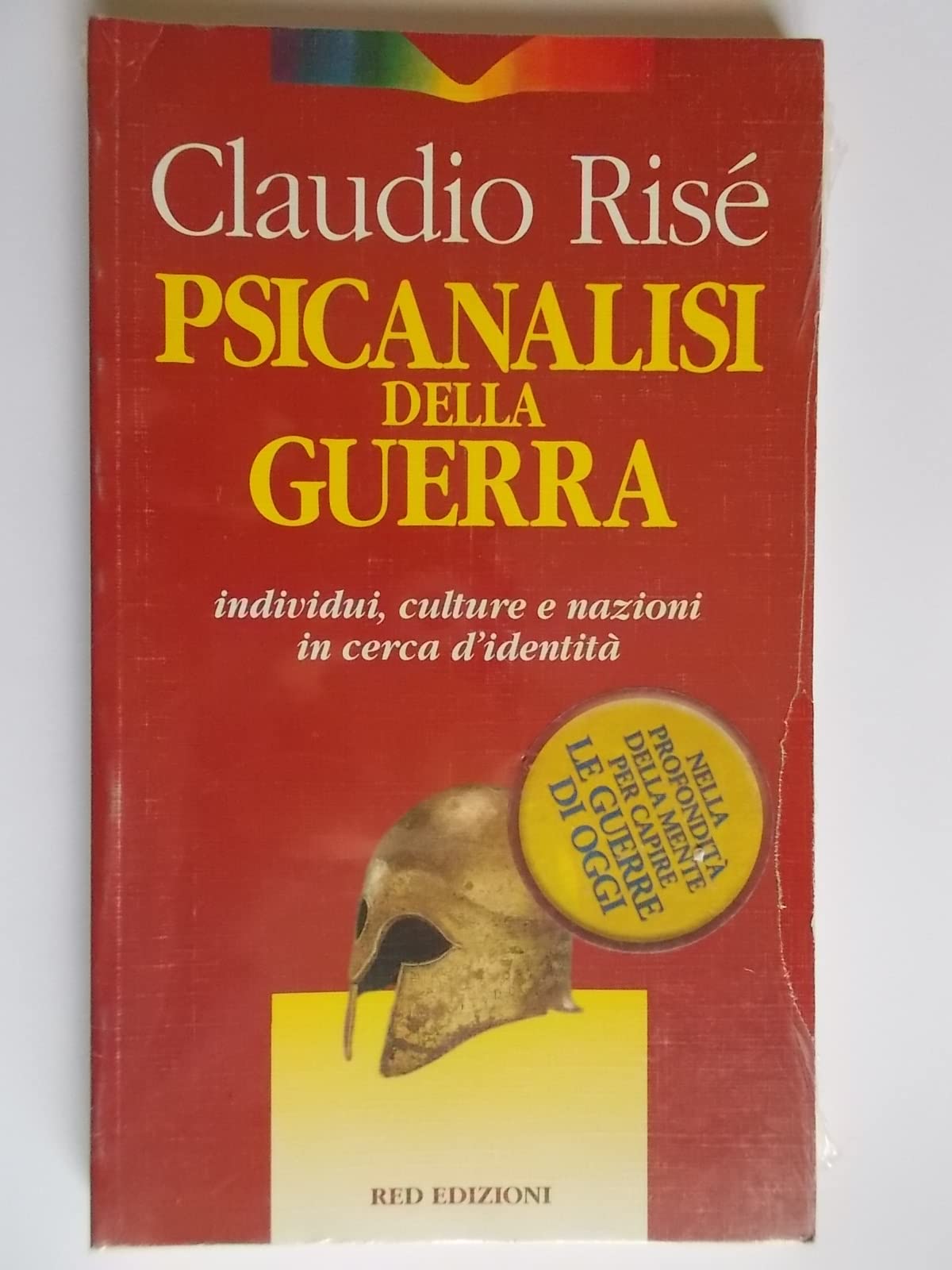 Psicanalisi della guerra (Immagini del profondo) Psychology