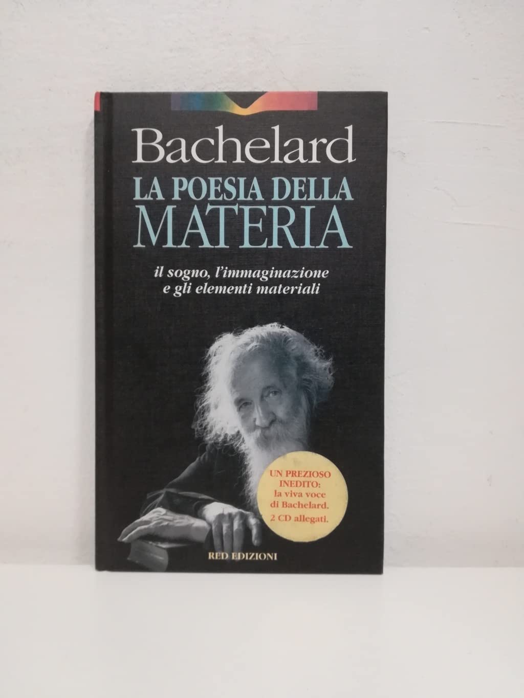 La poesia della materia. Il sogno, l'immaginazione e gli elementi materiali book