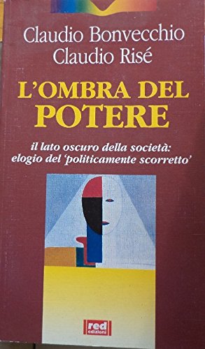 L'ombra del potere (Immagini del profondo) Books