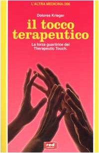 Tocco Terapeutico. La Forza Guaritr cd