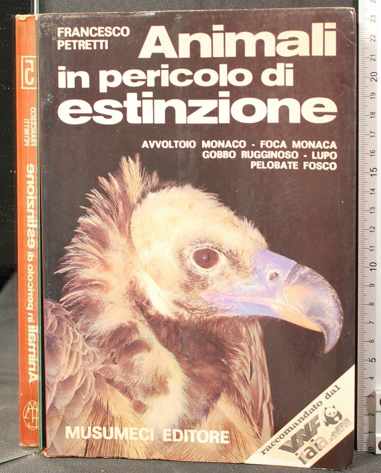 Animali in pericolo di estinzione (Collana Natura meravigliosa) (Italian Edition) Books