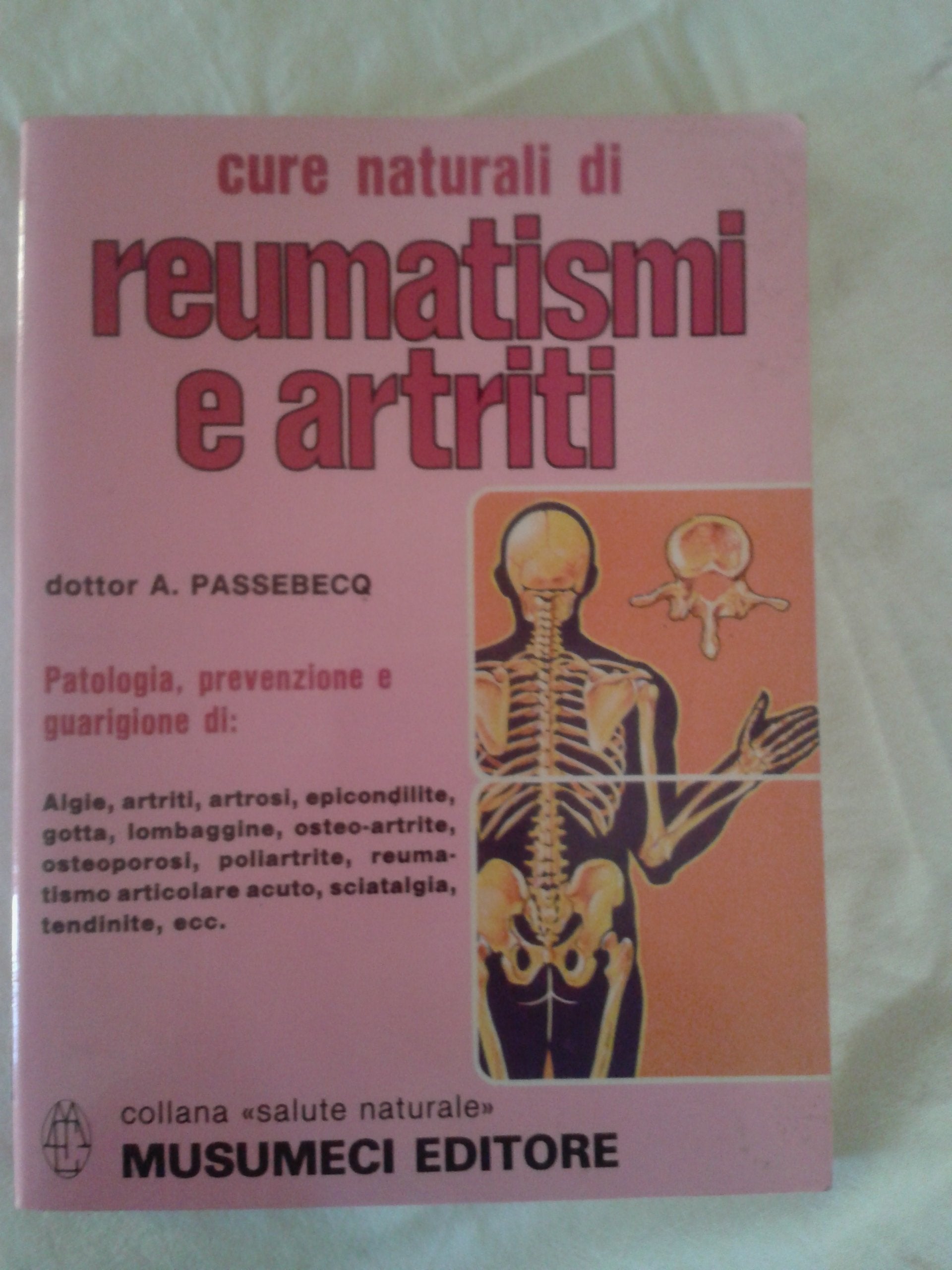 Cure naturali di reumatismi e artriti book