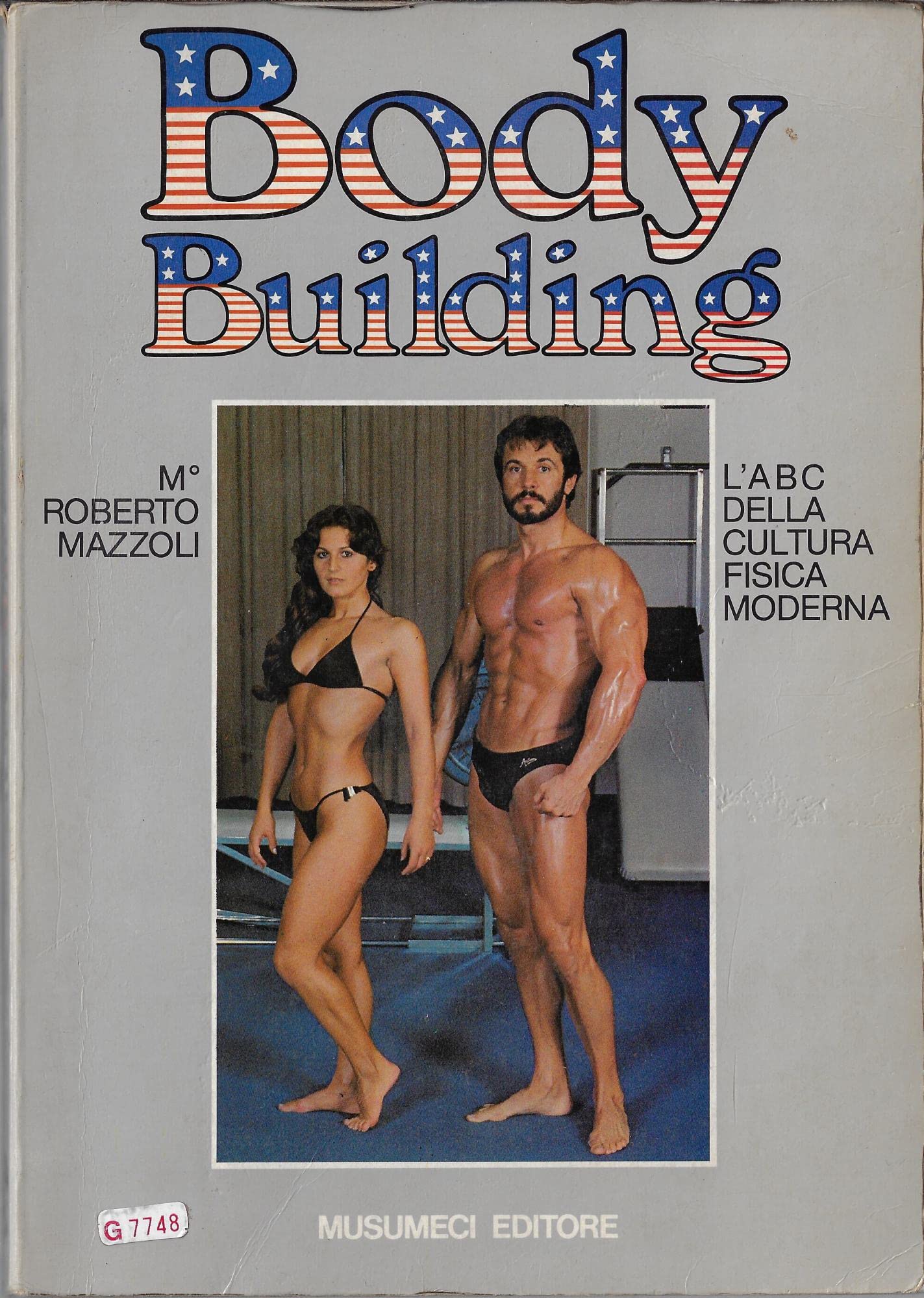 Body building. L'abc della cultura fisica moderna Leisure & Fun
