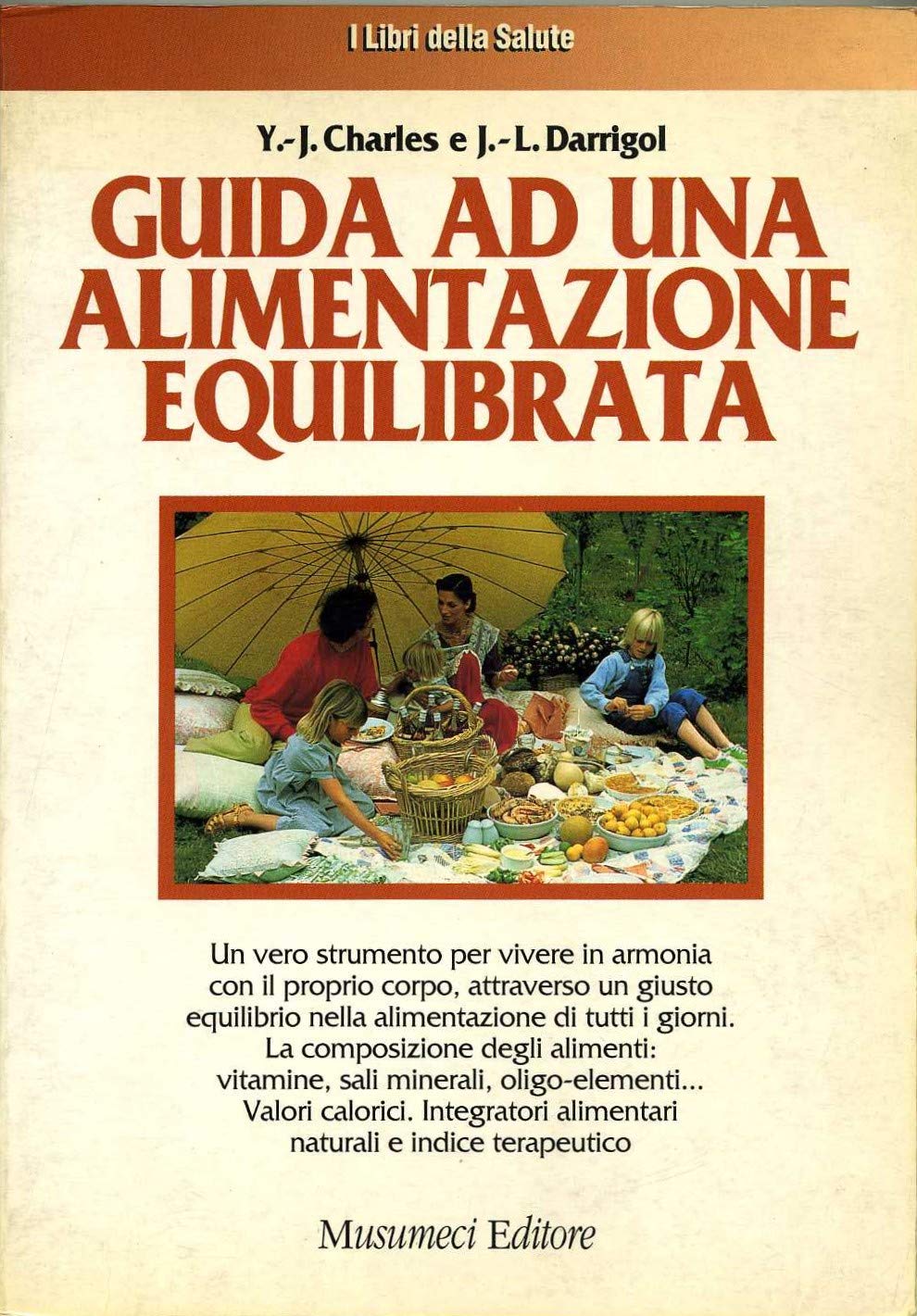 Guida ad una alimentazione equilibrata book