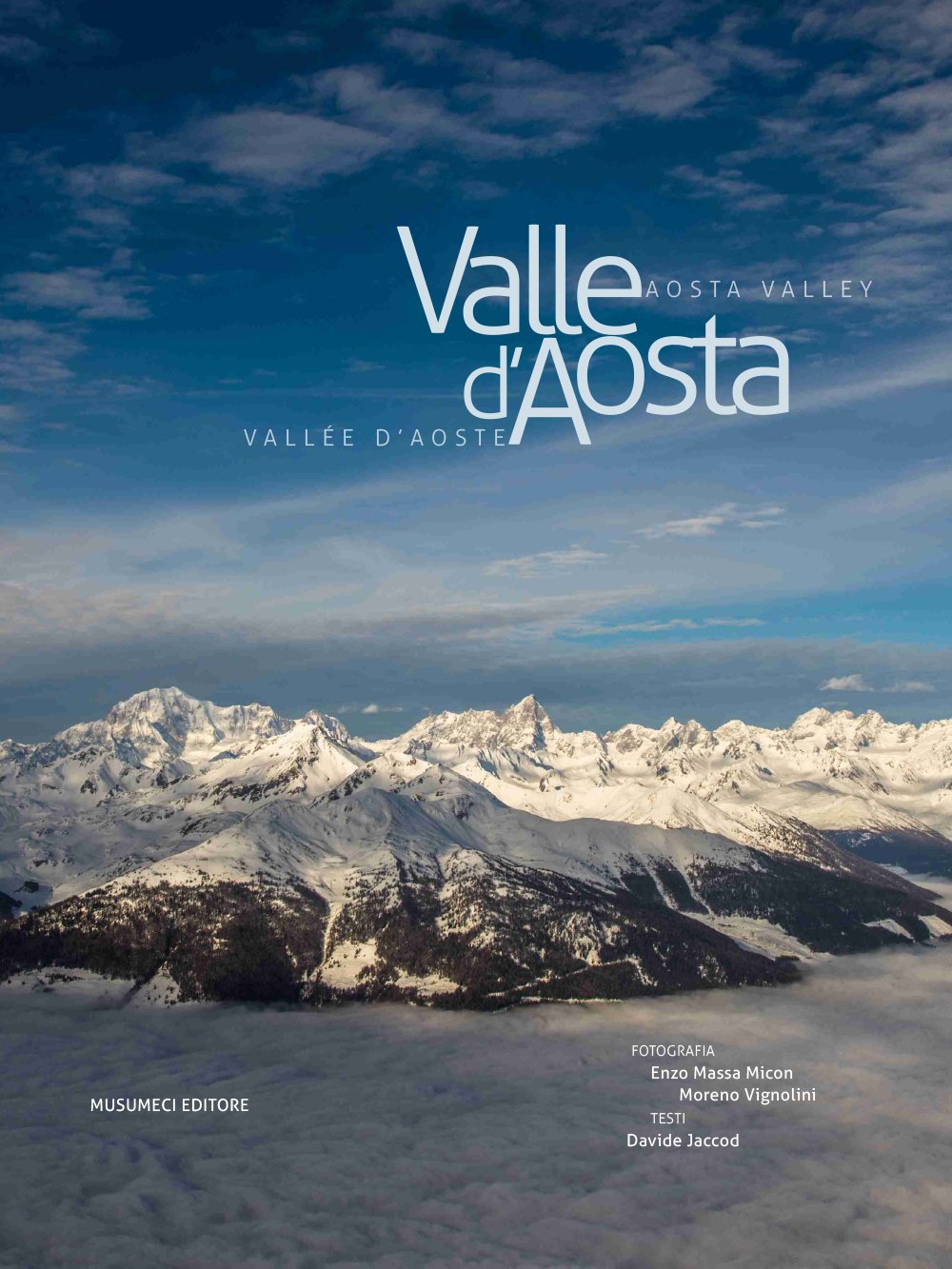 Valle d'Aosta-Vallée d'Aoste-Aosta Valley. Ediz. italiana, francese e inglese book