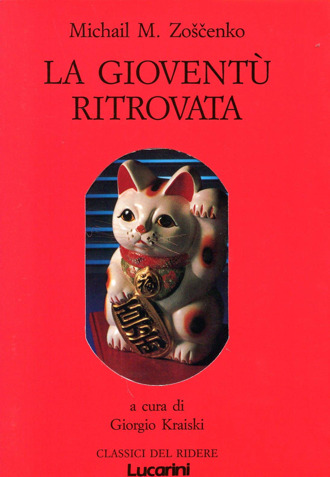 La gioventù ritrovata (Classici del ridere) Contemporary literature