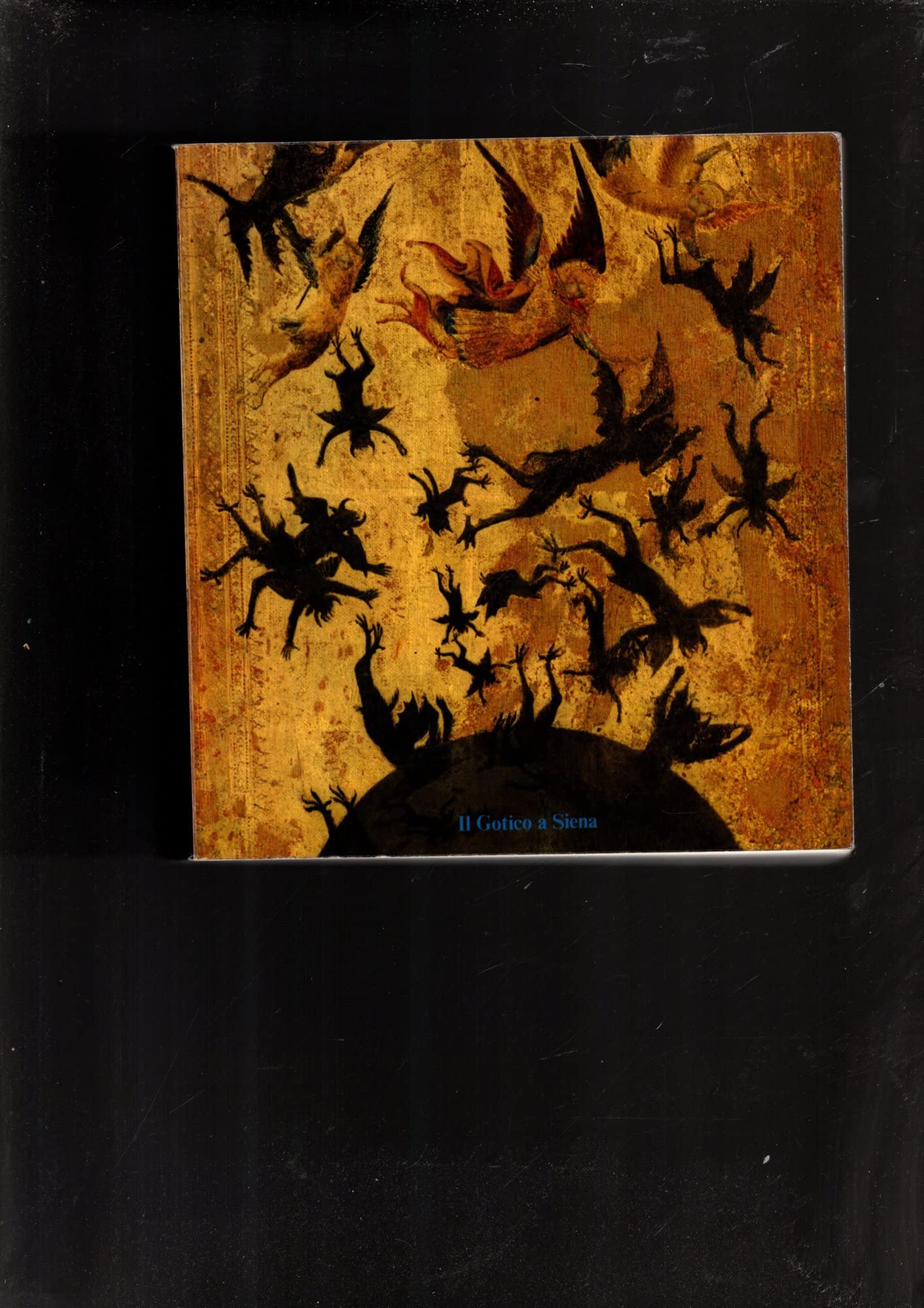 Il gotico a Siena. Miniature, pitture, oreficerie, oggetti d'arte book