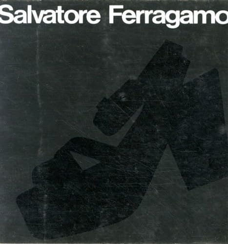 I protagonisti della moda. Salvatore Ferragamo (1898-1960) Film, Art & Culture